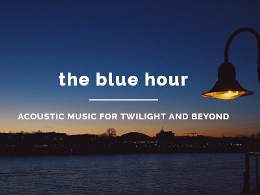 the blue hour
